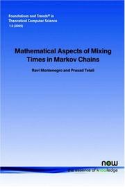Front cover of Mathematical aspects of mixing times in Markov chains by Ravi Montenegro