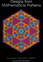 Cover of Designs from Mathematical Patterns by Stanley Bezuszka