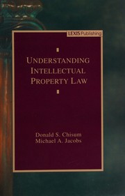 Front cover of Understanding intellectual property law by Donald S. Chisum