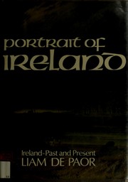 Front cover of Portrait of Ireland by Liam De Paor