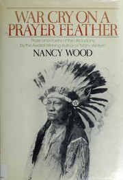 Front cover of War cry on a prayer feather by Nancy Wood