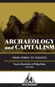 Front cover of Archaeology and capitalism by Yannis Hamilakis