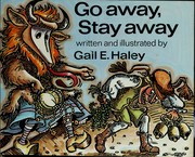 Cover of Go away, stay away by Gail E. Haley