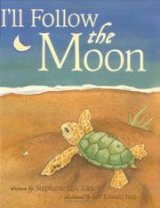 Front cover of I'll Follow the Moon by Stephanie Lisa Tara