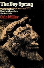 Cover of The day-spring by Miller, Orlo