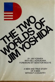 Front cover of The two worlds of Jim Yoshida by Jim Yoshida