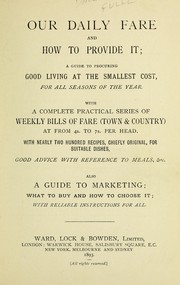 Front cover of Our daily fare and how to provide it by Unknown