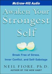 Front cover of Awaken Your Strongest Self by Neil Fiore