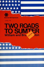 Cover of Two Roads to Sumter by William Bruce Catton