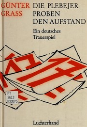 Cover of Die Plebejer proben den Aufstand by Günter Grass