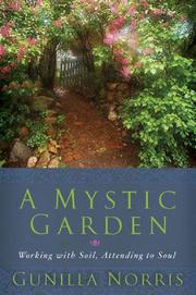 Cover of A Mystic Garden by Gunilla Norris