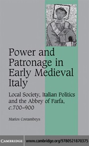 Front cover of Power and patronage in early medieval Italy by Marios Costambeys
