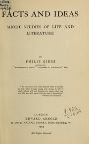 Cover of Facts and ideas by Phillip Gibbs