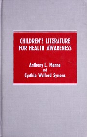 Front cover of Children's literature for health awareness by Anthony L. Manna