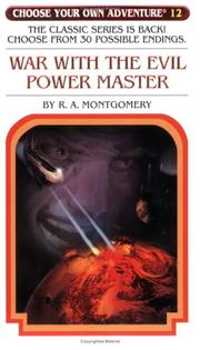Front cover of Choose Your Own Adventure - War with the Evil Power Master by R. A. Montgomery