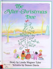 Cover of The after-Christmas tree by Linda Wagner Tyler