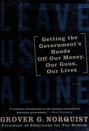 Cover of Leave us alone by Grover Glenn Norquist