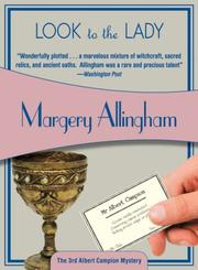 Front cover of Look to the Lady; or, The Gyrth Chalice Mystery by Margery Allingham