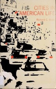 Cover of Cities in American life by Richard Clement Wade
