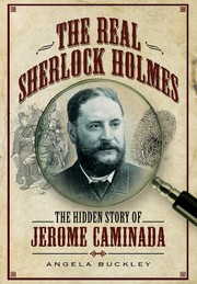 Front cover of The Real Sherlock Holmes by Angela Buckley