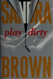 Cover of Play Dirty by Sandra Brown