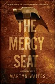 Front cover of The Mercy Seat by Martyn Waites