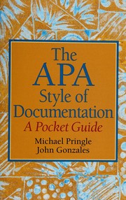 Front cover of The APA style of documentation by Michael Pringle