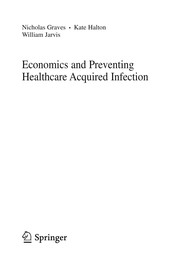 Front cover of Economics and Preventing Healthcare Acquired Infection by Kate Halton