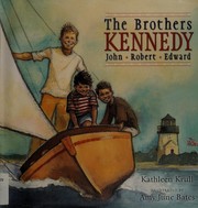 Front cover of The Brothers Kennedy by Kathleen Krull
