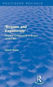 Front cover of 'Rogues and Vagabonds' by Lionel Rose