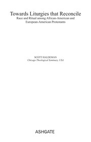 Front cover of Towards liturgies that reconcile by Scott Haldeman