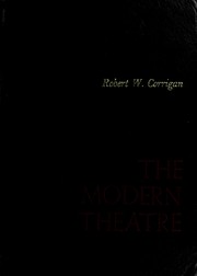 Front cover of The modern theatre by Robert Willoughby Corrigan