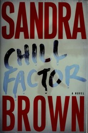 Cover of Chill factor by Sandra Brown