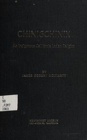 Front cover of Chinigchinix: an indigenous California Indian religion by James R. Moriarty