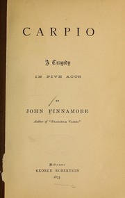 Cover of Carpio, a tragedy in five acts by John Finnamore