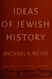 Front cover of Ideas of Jewish history by Michael A. Meyer
