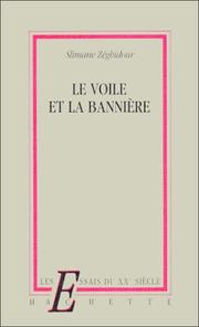 Front cover of Le voile et la bannière by Slimane Zéghidour