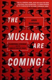 Front cover of The Muslims are coming! by Arun Kundnani