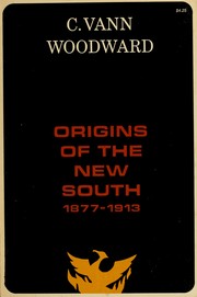 Cover of Origins of the new South, 1877-1913 by C. Vann Woodward