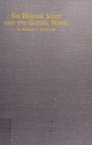 Front cover of Sir Walter Scott and the gothic novel by Robert Ignatius Le Tellier