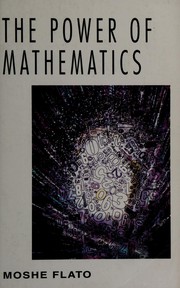 Front cover of The power of mathematics by M. Flato