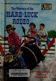 Front cover of The mystery of the hard luck rodeo by Susan Saunders