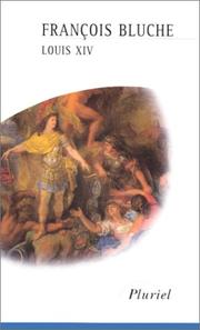 Front cover of Louis XIV by François Bluche