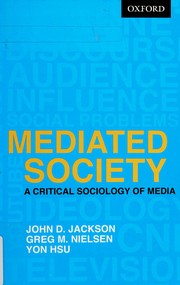 Cover of Mediated society by John D. Jackson