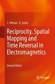 Cover of Reciprocity, spatial mapping, and time reversal in electromagnetics by C. Altman