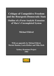 Front cover of Critique of competitive freedom and the bourgeois-democratic state by Michael Eldred