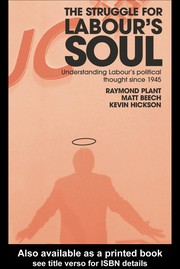 Front cover of The struggle for Labour's soul by Raymond Plant