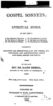 Front cover of Gospel Sonnets: Or, Spiritual Songs. In Six Parts ... Concerning Creation and Redemption, Law .. by Ralph Erskine