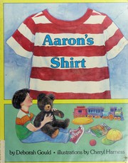Cover of Aaron's shirt by Deborah Gould