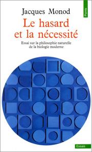 Cover of Le hasard et la nécessité by Jacques Monod